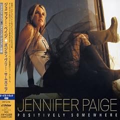 Positively Somewhere by  Jennifer Paige 