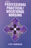 Professional Practical/Vocational Nursing