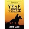 Year of the Horse: A Novel