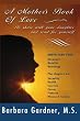 A Mother's Book of Love: To Share With Your Daughter and Read For Yourself