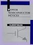 Power Semiconductor Devices (General Engineering)