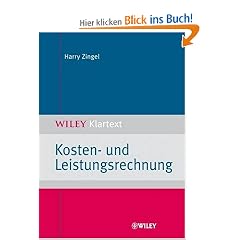 Kosten- und Leistungsrechnung (Wiley Klartext)