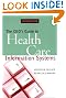 The CEO's Guide to Health Care Information Systems, 2nd Edition
