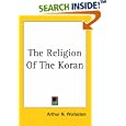 The Religion of the Koran by Arthur N. Wollaston