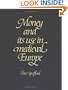 Money and its Use in Medieval Europe
