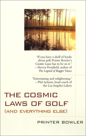 the cosmic laws of golf and everything else