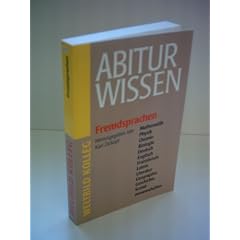 Karl Dickopf: Abitur Wissen: Fremdsprachen