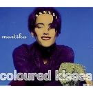 Coloured kisses (incl. 2 versions, 1992)