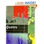 Queers in Space: Communities, Public Places, Sites of Resistance