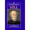 John Stuart Mill - Scholarship and related reads