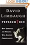 Persecution: How Liberals Are Waging War Against Christians