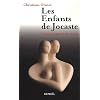Les enfants de Jocaste : L'empreinte de la m�re