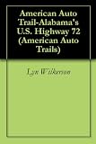 American Auto Trail-Alabamas U.S. Highway 72 (American Auto Trails)