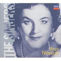 The Singers: Birgit Nilsson
