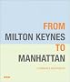 From Milton Keynes to Manhattan