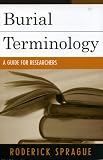 Burial Terminology: A Guide for Researchers