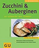 Used : Zucchini & Auberginen. GU KüchenRatgeber