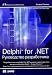 Delphi for .NET. Rukovodstvo razrabotchika (+ CD-ROM)