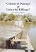 Collateral Damage or Unlawful Killings?: The Amnesty Report (Bertrand Russell Peace Foundation: the Spokesman, 69)
