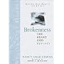 Brokenness: The Heart God Revives (Revive Our Hearts)