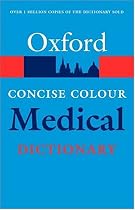 Concise Colour Medical Dictionary (Oxford Paperback Reference)