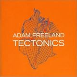 Tectonics: Remixed By Adam Freeland