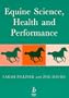 Equine Science, Health and Performance