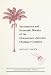 Book Systematics and Economic Botany of the Oenocarpus--Jessenia Palmae Complex (Advances in Economic Botany Vol. 3)