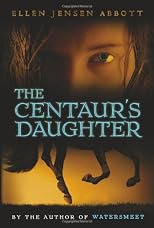 The Centaur's Daughter