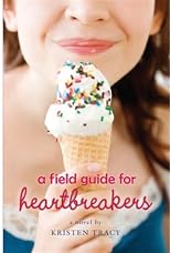 A Field Guide for Heartbreakers