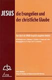 Produkt-Bild: Jesus, die Evangelien und der christliche Glaube: Eine durch ein SPIEGEL-Gespr&auml;ch ausgel&ouml;ste Debatte
