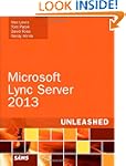 Microsoft Lync Server 2013 Unleashed...