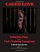 Caged Love: Suburban Dogs and the Crate Training Conspiracy