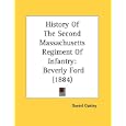 History Of The Second Massachusetts Regiment Of Infantry: Beverly Ford (1884) by Daniel Oakley