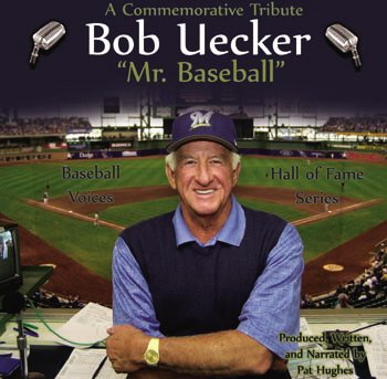 Baseball Voices Milwaukee Brewers Bob Uecker, Mr. Baseball Cd