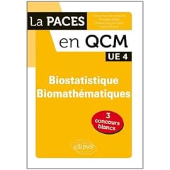 PACES en Qcm Biostatistiques Biomath�matiques UE4