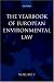 The Yearbook of European Environmental Law: Volume 7 (Yearbook of European Environmental Law)