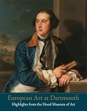 European art at Dartmouth : highlights from the Hood Museum of Art