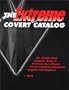 The Extreme Covert Catalog: World's Most Complete Guide to Electronic Surveillance, Covert and Exotic Equipment Supplies & Suppliers