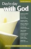 Day by Day with God: September-December 2005: Rooting Women's Lives in the Bible