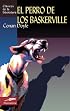 El perro de los Baskerville (Clasicos de la literatura series)