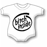 BITCH INSIDE Baby Ultrasoft Onesie