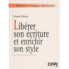 Lib�rer son �criture et enrichir son style