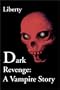 Dark Revenge: A Vampire Story