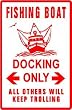 FISHING BOAT DOCKING fish shrimp seafood sign
