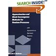 Approximation and Weak Convergence Methods for Random Processes... by Harold J. Kushner