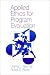 Books : Applied Ethics for Program Evaluation