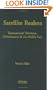 Satellite Realms: Transnational Television, Globalization and the Middle East
