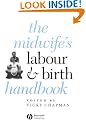 The Midwife's Labour and Birth Handbook