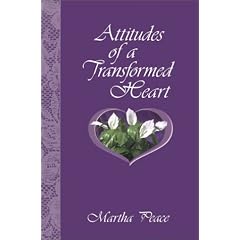 Attitudes of a Transformed Heart